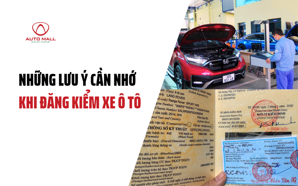 Những lưu ý khi đăng kiểm xe ô tô